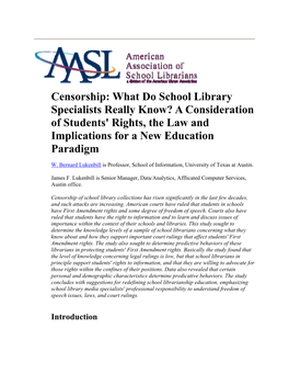Censorship: What Do School Library Specialists Really Know? a Consideration of Students' Rights, the Law and Implications for a New Education Paradigm