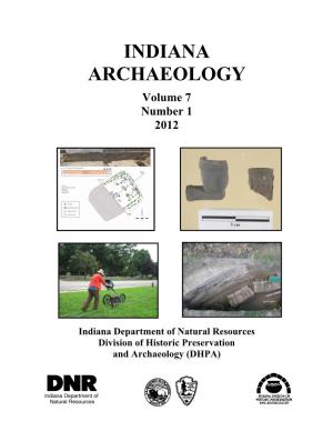 2012 Indiana Archaeology Journal Vol. 7, No. 1