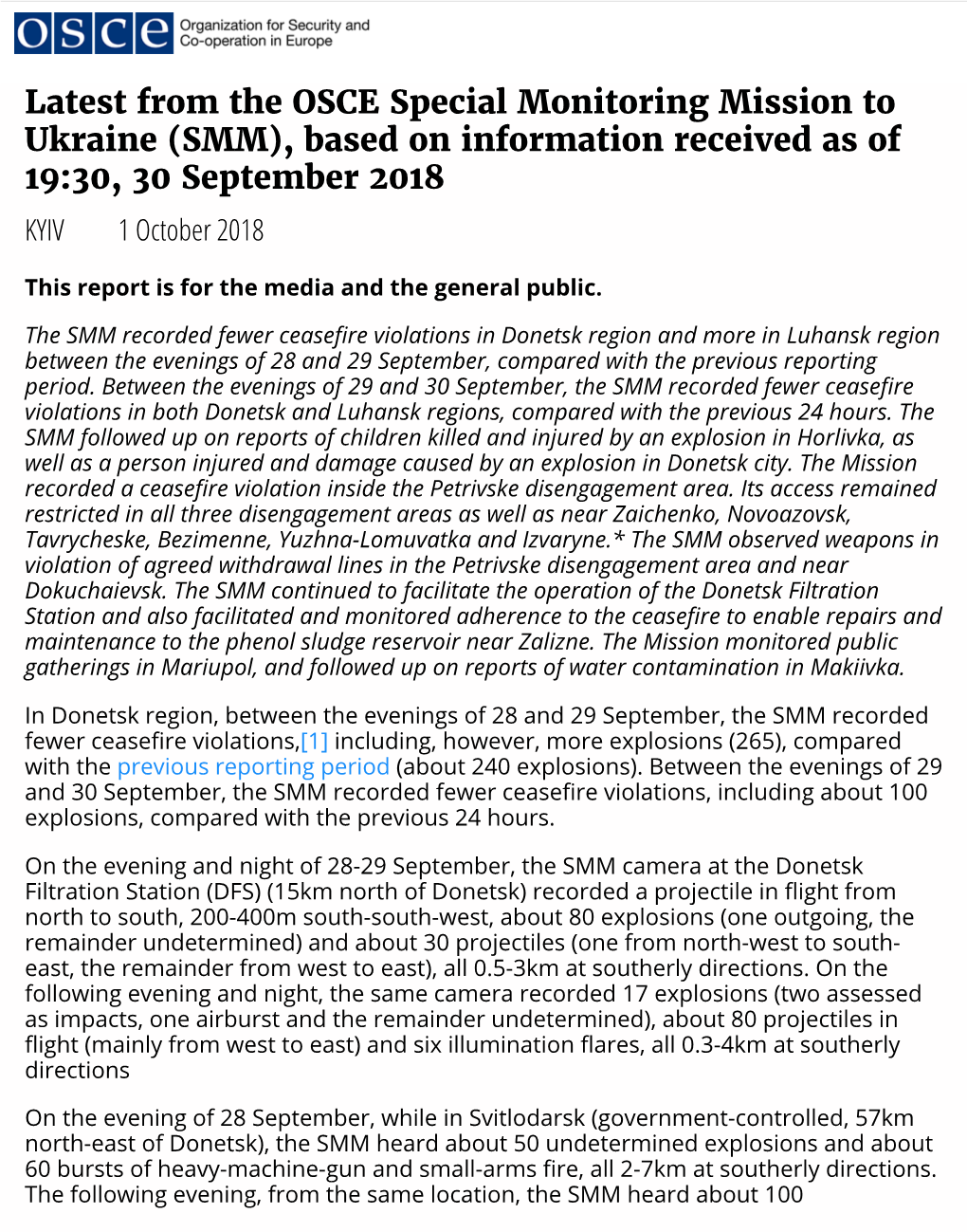 SMM), Based on Information Received As of 19:30, 30 September 2018 KYIV 1 October 2018