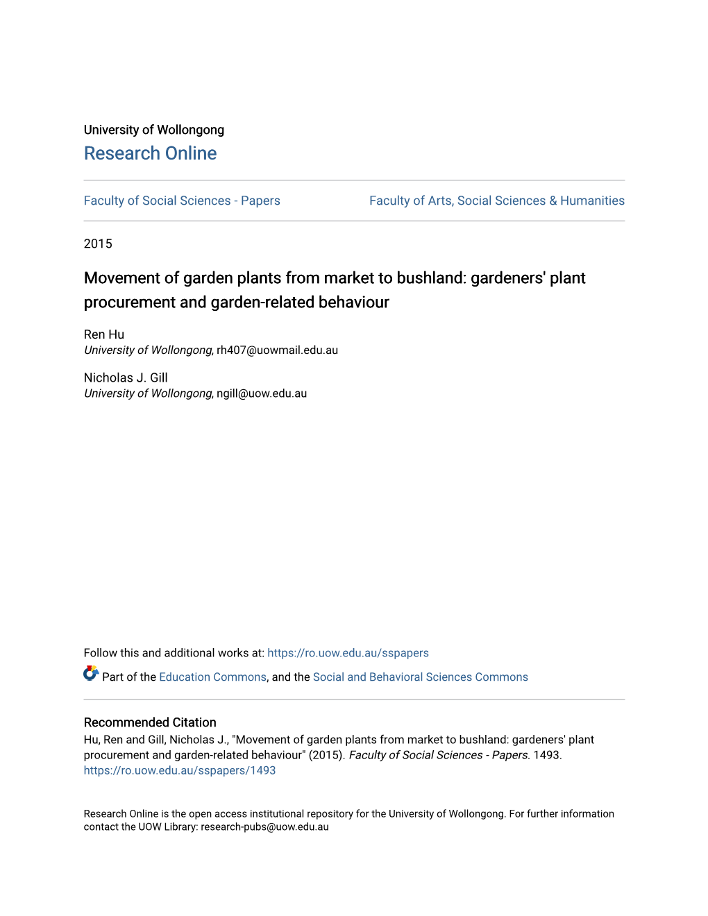 Movement of Garden Plants from Market to Bushland: Gardeners' Plant Procurement and Garden-Related Behaviour