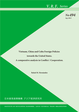 Vietnam, China and Cuba Foreign Policies Towards the United States