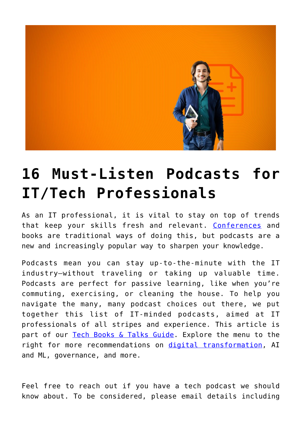 16 Must-Listen Podcasts for IT/Tech Professionals
