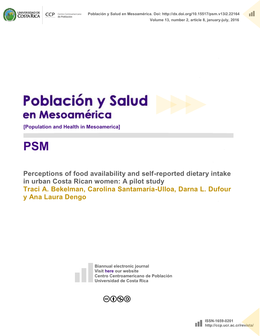 Perceptions of Food Availability and Self-Reported Dietary Intake in Urban Costa Rican Women: a Pilot Study Traci A