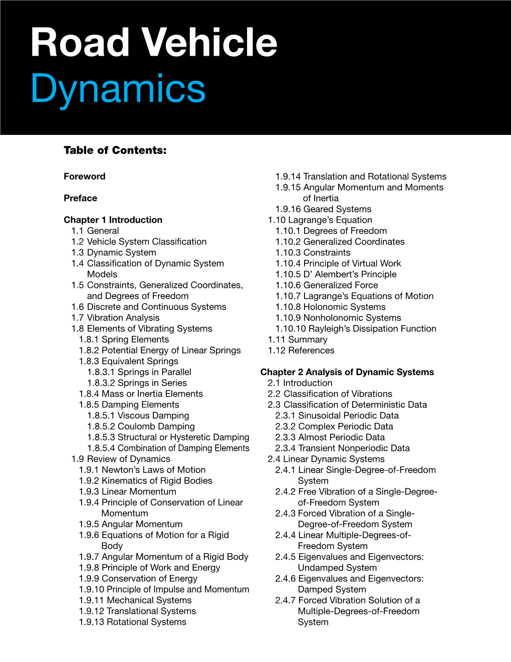 Road Vehicle Dynamics