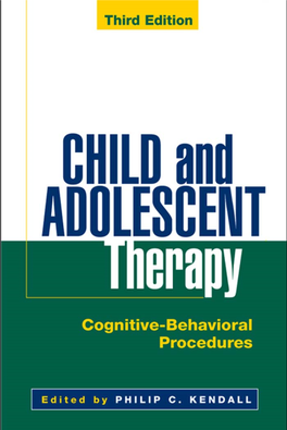 Child and Adolescent Therapy: Cognitive-Behavioral Procedures (Pp