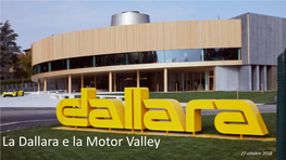 La Dallara E La Motor Valley 27 Ottobre 2018 Products and Services