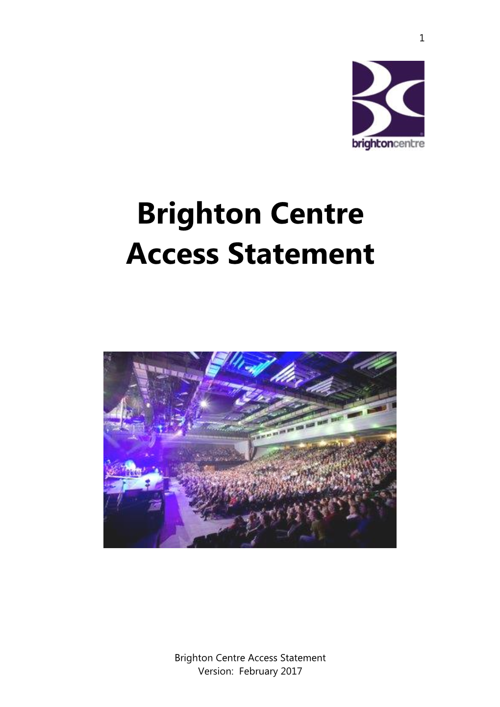 Brighton Centre Access Requirement Form