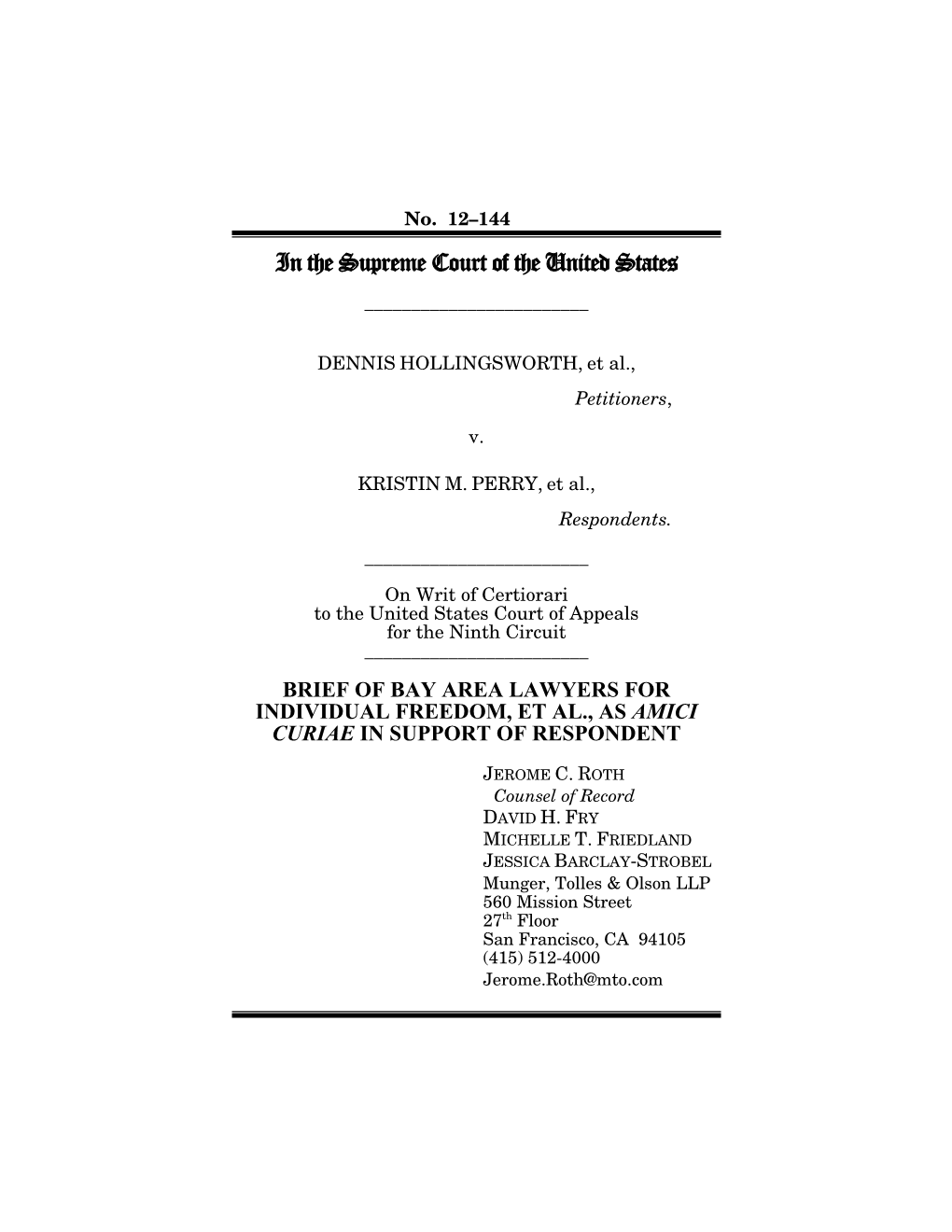 Amicus Brief Is Dedicated to Ensuring That Its Constituents and All Others in This Country, Including Gay Men and Lesbians, Receive Equal Treatment Under the Law