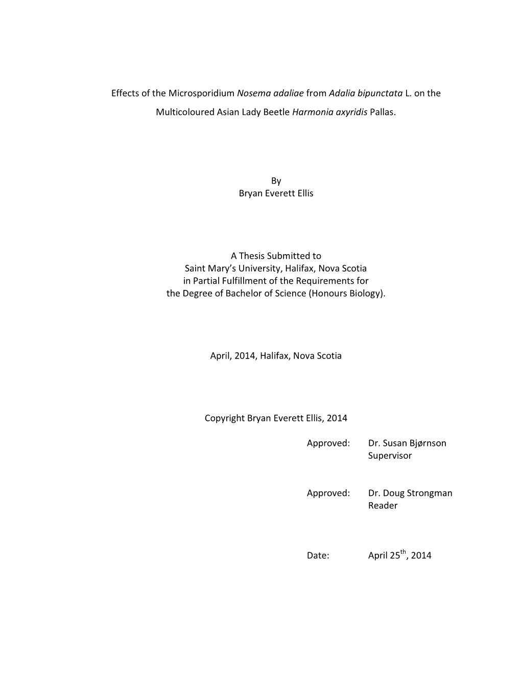 Effects of the Microsporidium Nosema Adaliae from Adalia Bipunctata L