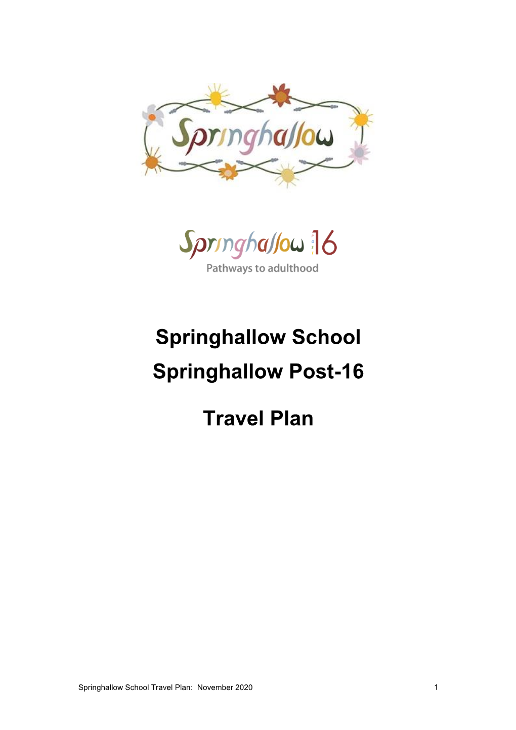 Springhallow School and Post-16 Travel Plan