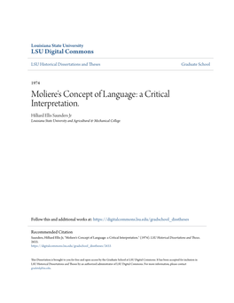 Moliere's Concept of Language: a Critical Interpretation. Hilliard Ellis Saunders Jr Louisiana State University and Agricultural & Mechanical College