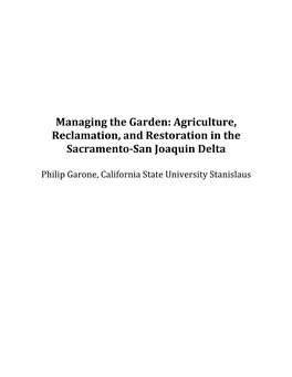 Managing the Garden: Agriculture, Reclamation, and Restoration in the Sacramento-San Joaquin Delta
