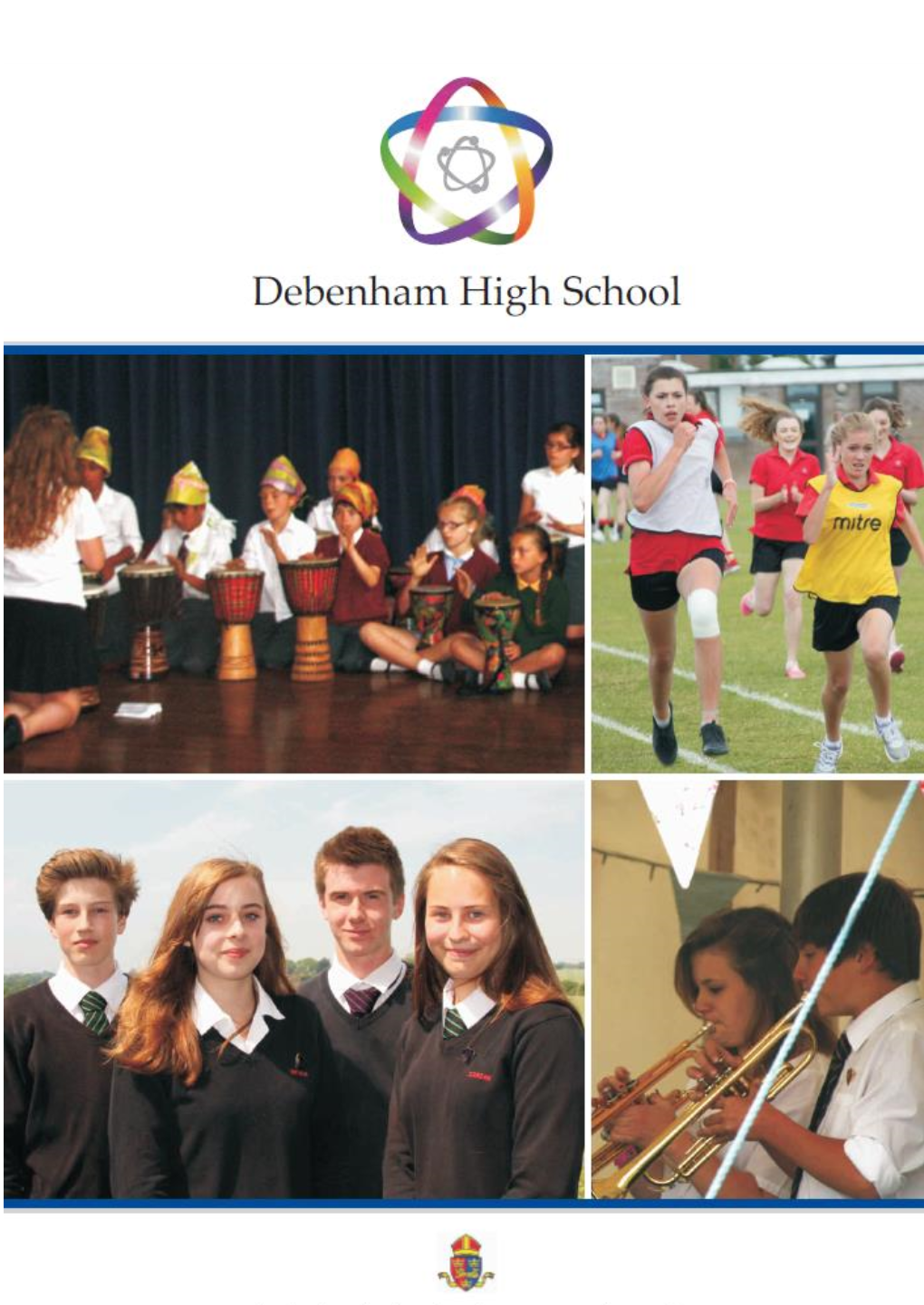 Debenham High School a Church of England High Performing Specialist Academy