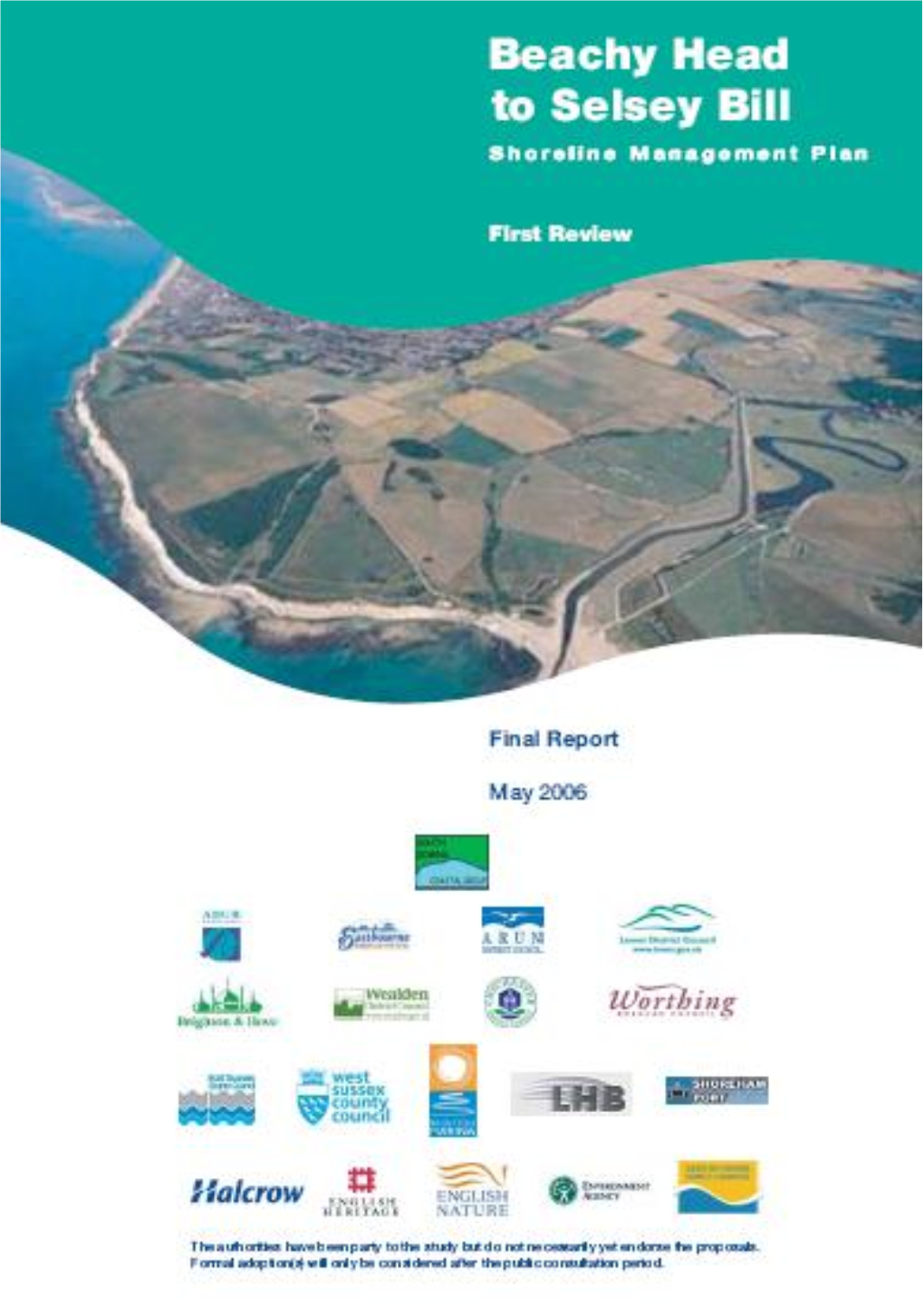 Beachy Head to Selsey Bill Shoreline Management Plan Final Document - 2006