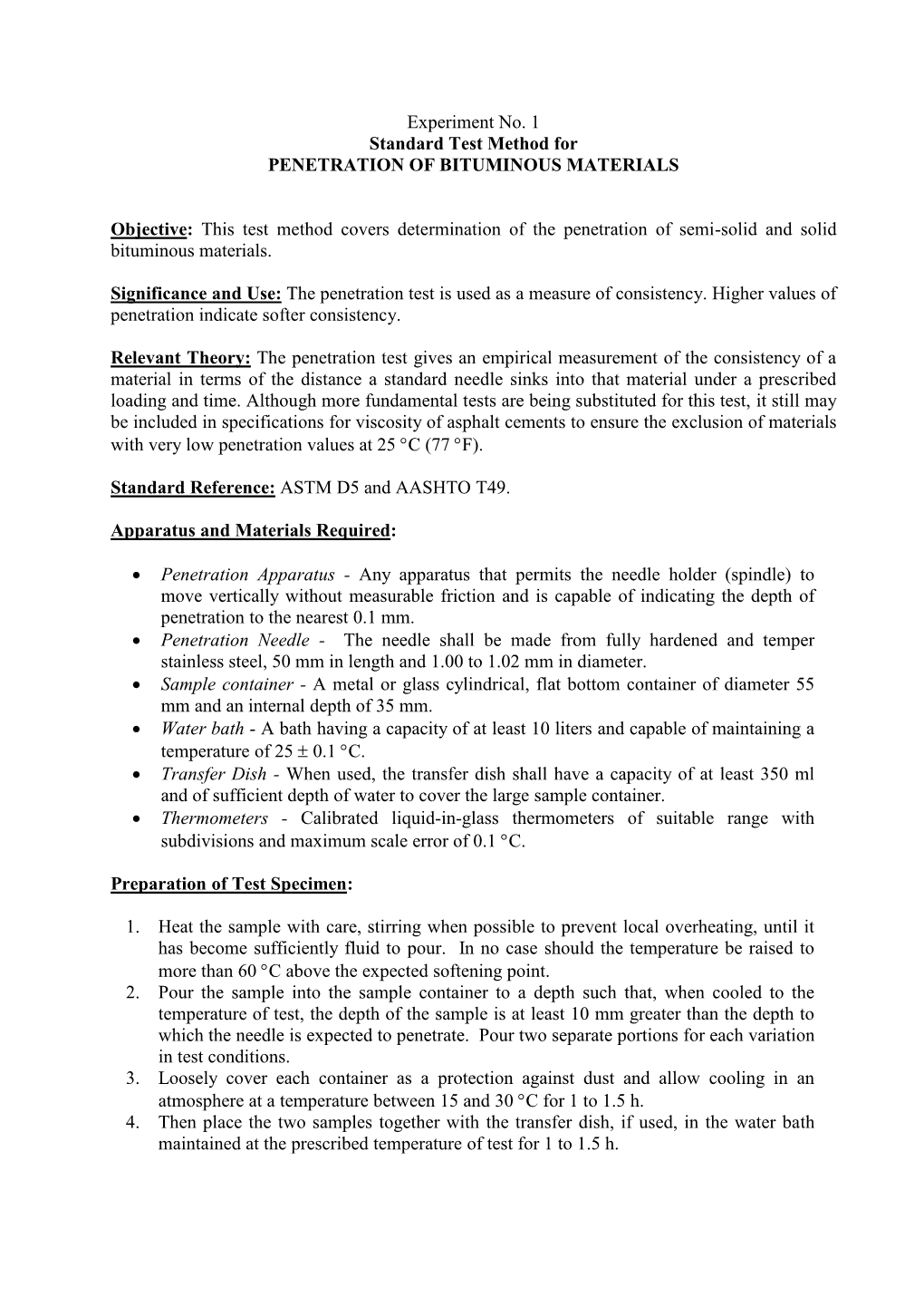 Experiment No. 1 Standard Test Method for PENETRATION of BITUMINOUS MATERIALS