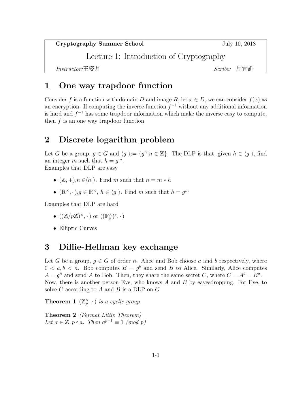 Lecture 1: Introduction of Cryptography 1 One Way Trapdoor