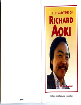 Richard Aoki Memorial Committee the Life and Times of Richard Aoki