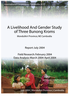 A Livelihood and Gender Study of Three Bunong Kroms Mondulkiri Province, NE Cambodia