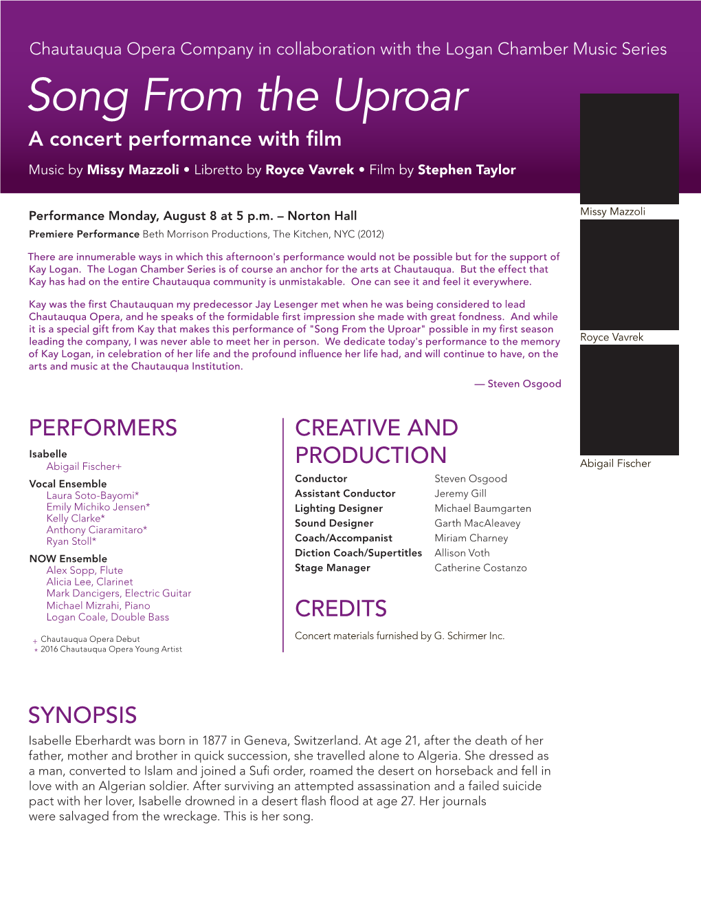 Song from the Uproar a Concert Performance with Film Music by Missy Mazzoli • Libretto by Royce Vavrek • Film by Stephen Taylor