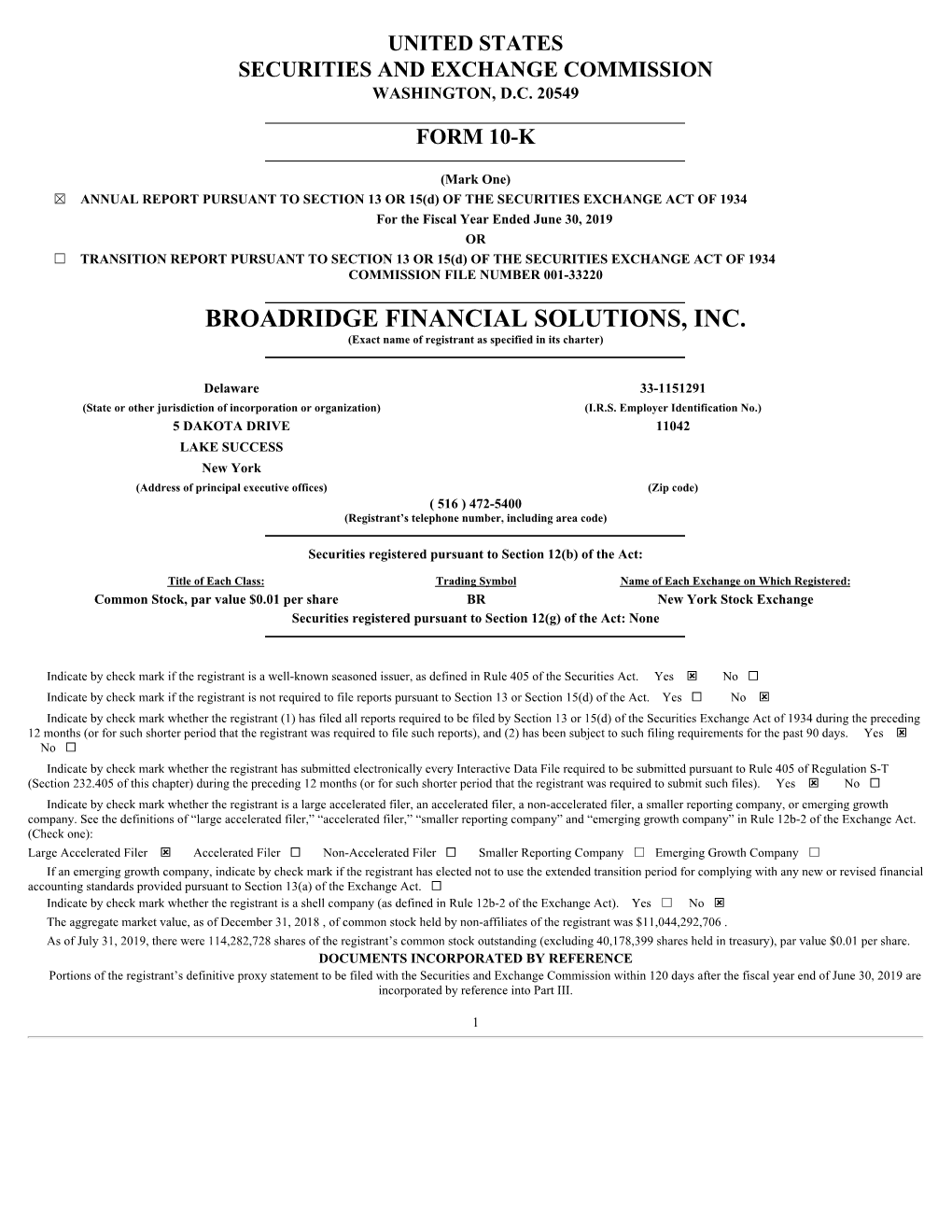 BROADRIDGE FINANCIAL SOLUTIONS, INC. (Exact Name of Registrant As Specified in Its Charter)