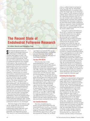 The Recent State of Endohedral Fullerene Research