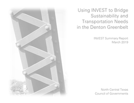 Using INVEST to Bridge Sustainability and Transportation Needs in the Denton Greenbelt