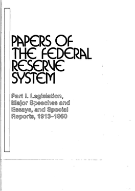 PAPERS OFTHEFEDERAL RESERVE SYSTEM Part1. Legislation
