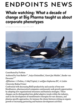 Whale Watching: What a Decade of Change at Big Pharma Taught Us About Corporate Phenotypes by Endpoints Contributor on April 25Th, 2019