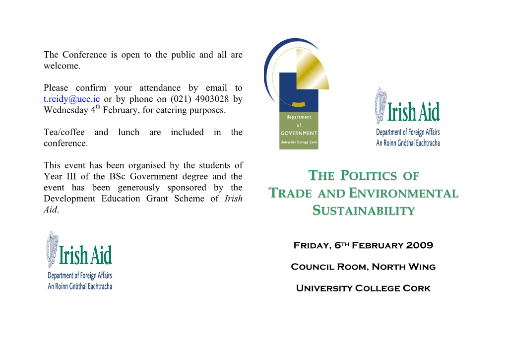 February 2009 the Politics of Trade and Environmental Sustainability