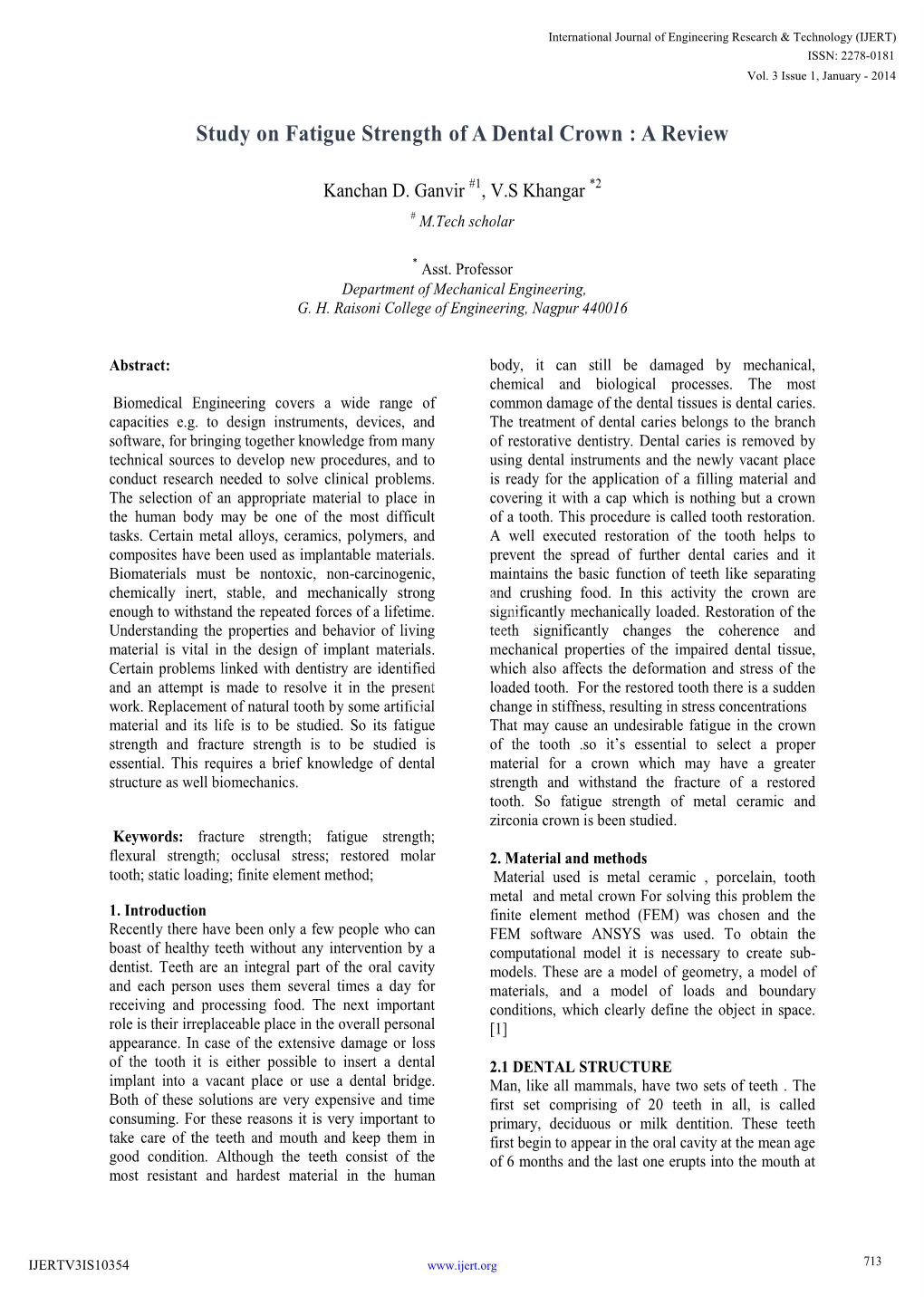 Study on Fatigue Strength of a Dental Crown : a Review