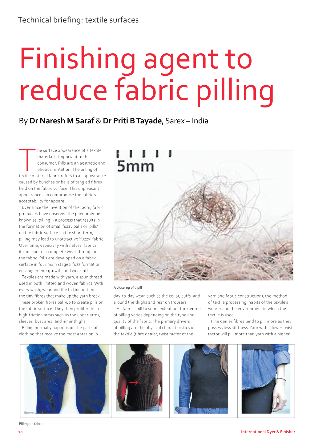 Textile Surfaces Finishing Agent to Reduce Fabric Pilling