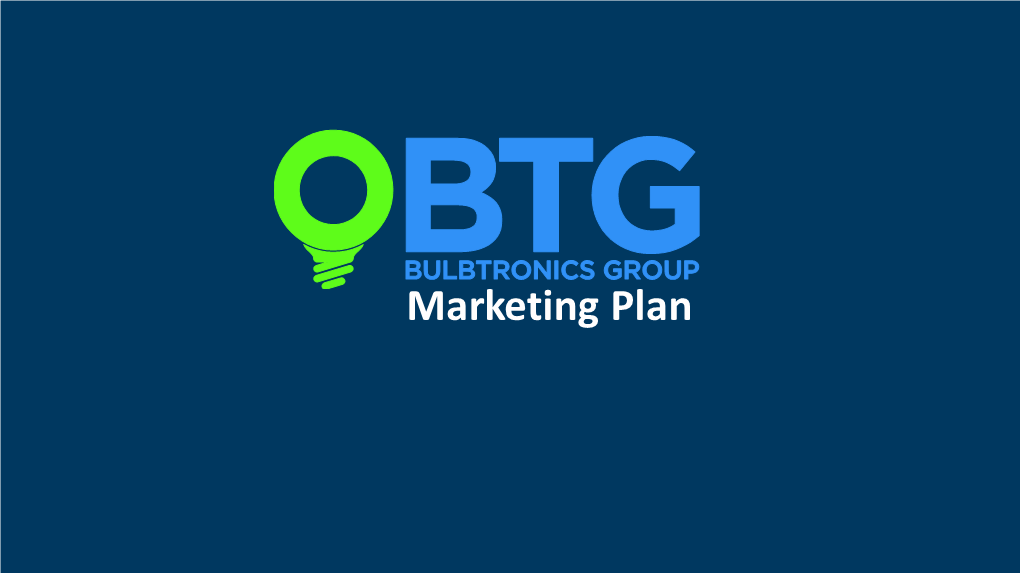 Bulbtronics Marketing Plan
