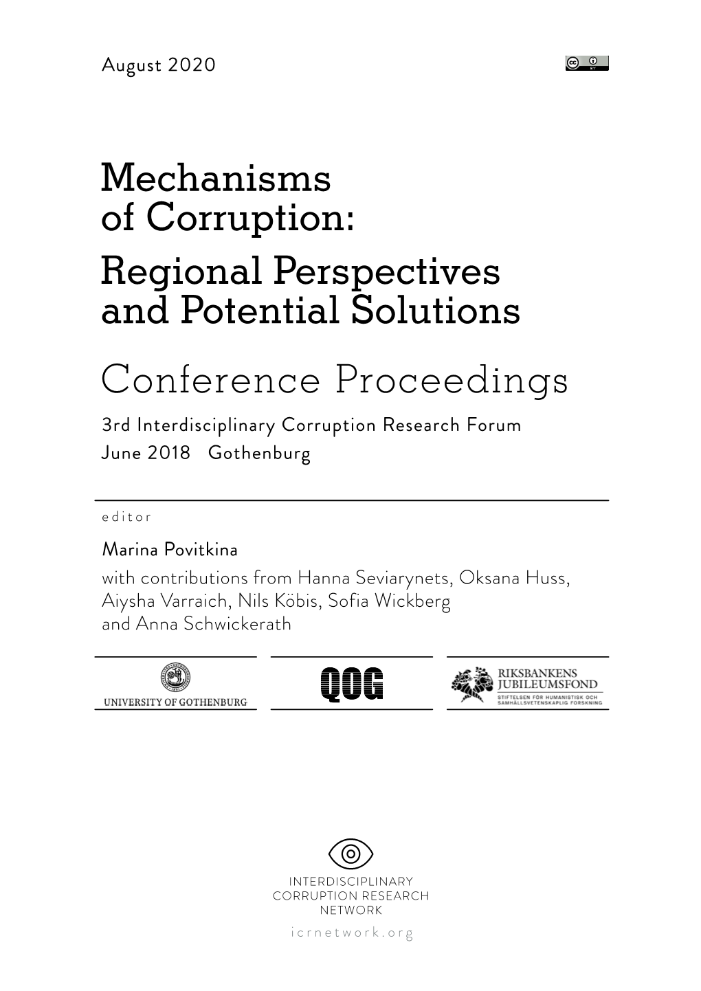 Regional Perspectives and Potential Solutions Conference Proceedings 3Rd Interdisciplinary Corruption Research Forum June 2018 Gothenburg