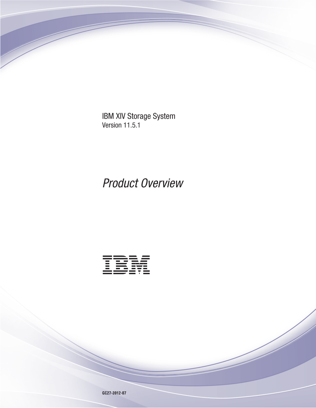 IBM XIV Storage System: Product Overview Chapter 15