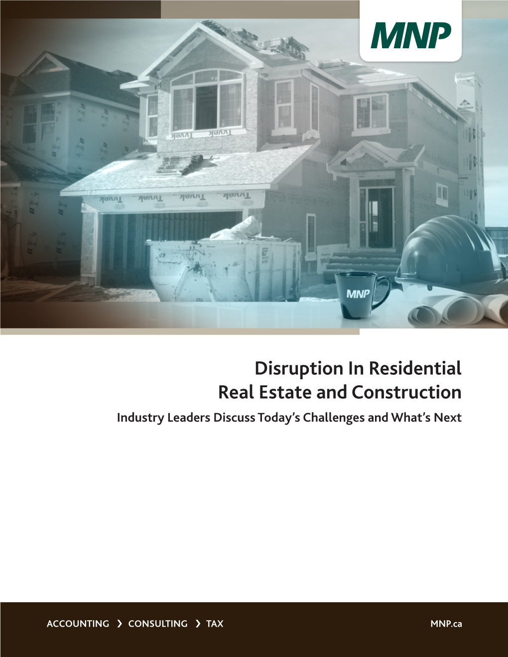 Disruption in Residential Real Estate and Construction