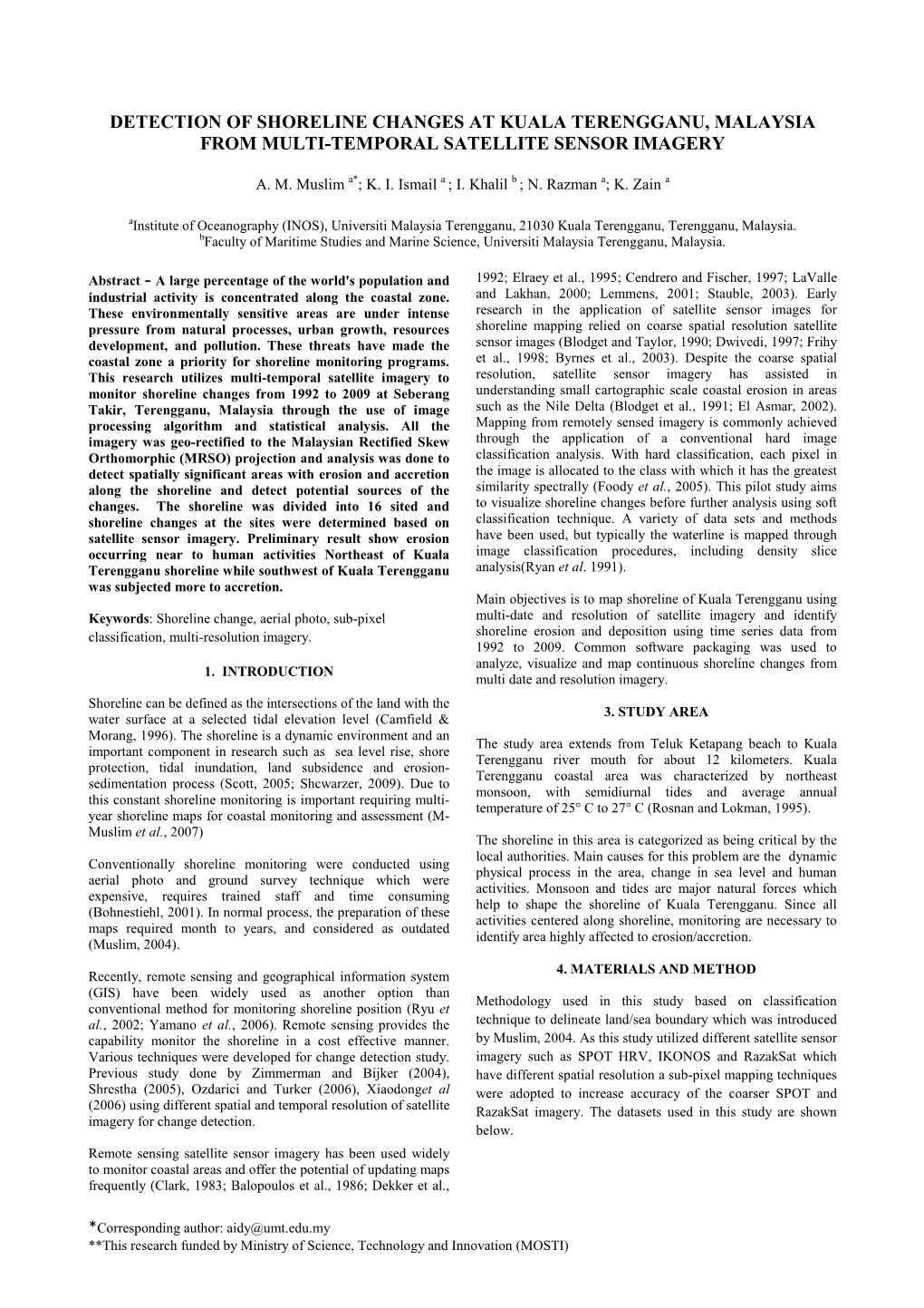 Detection of Shoreline Changes at Kuala Terengganu, Malaysia from Multi-Temporal Satellite Sensor Imagery