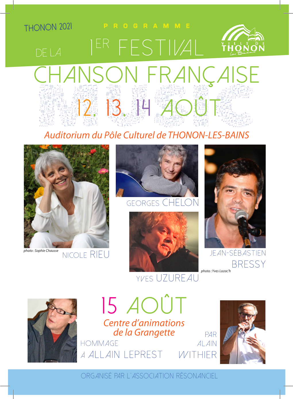 1ER Festival Chanson Française 12, 13, 14 Août 15 Août