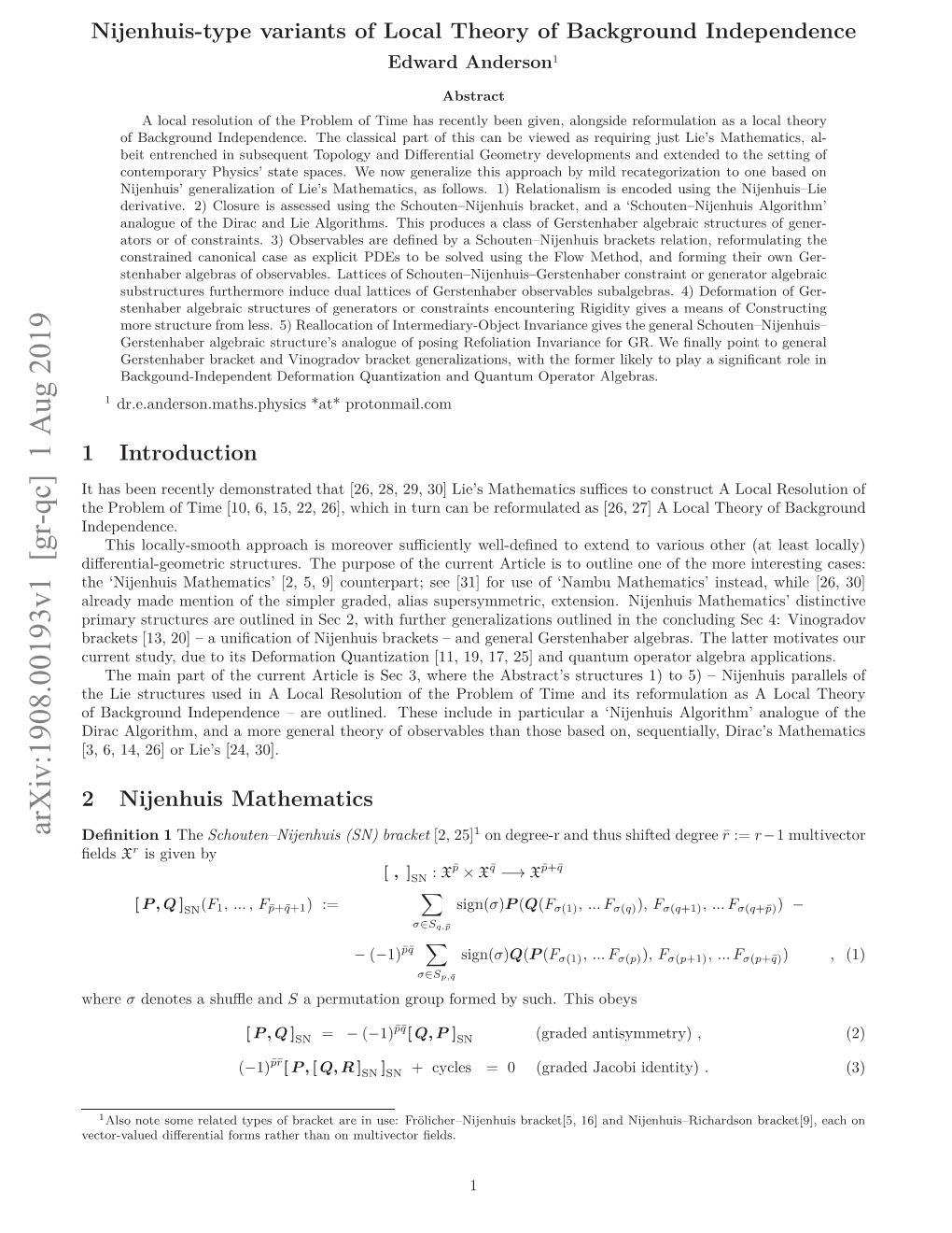 Nijenhuis-Type Variants of Local Theory of Background Independence