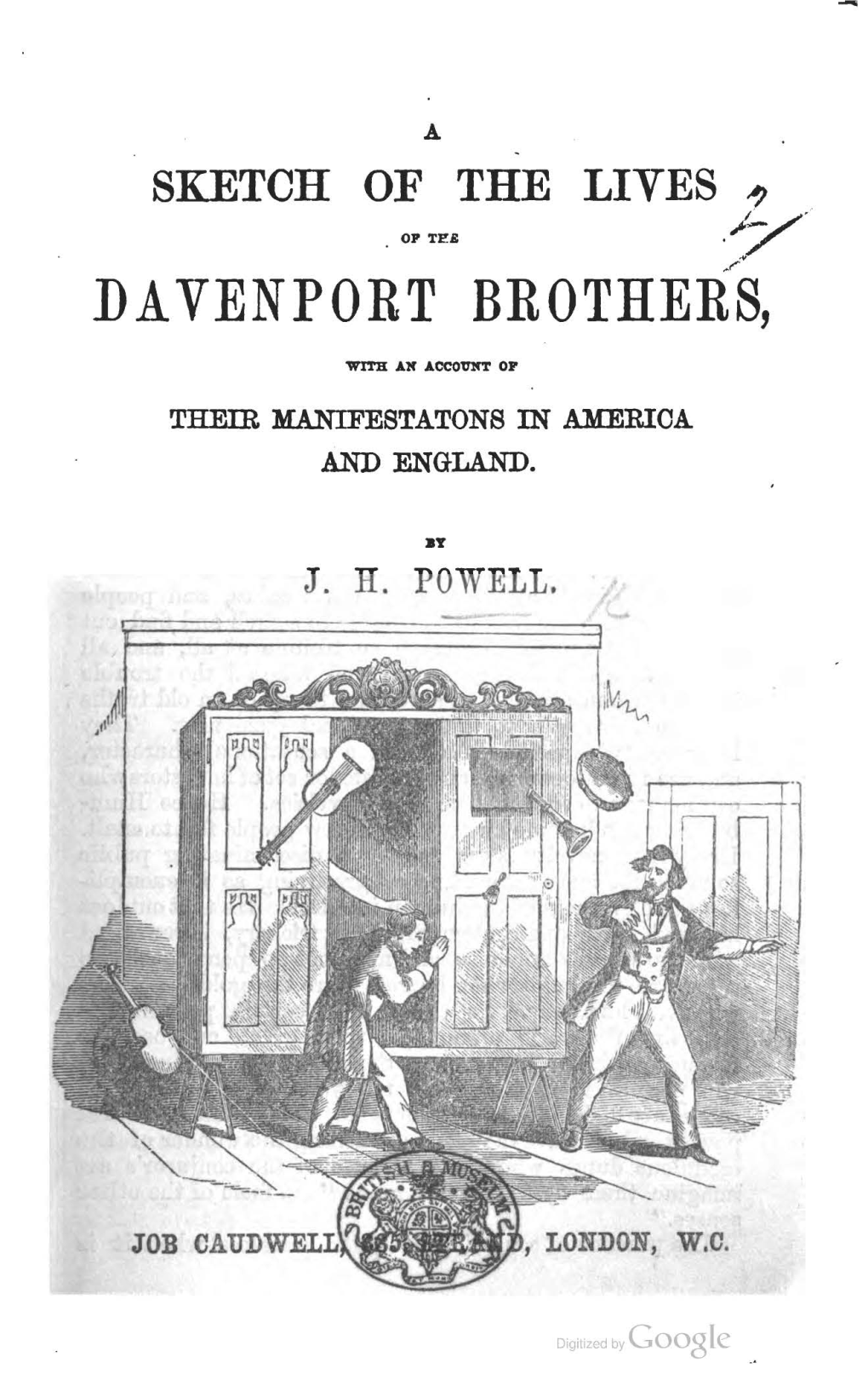 A Sketch of the Lives of the Davenport Brothers, with an Account