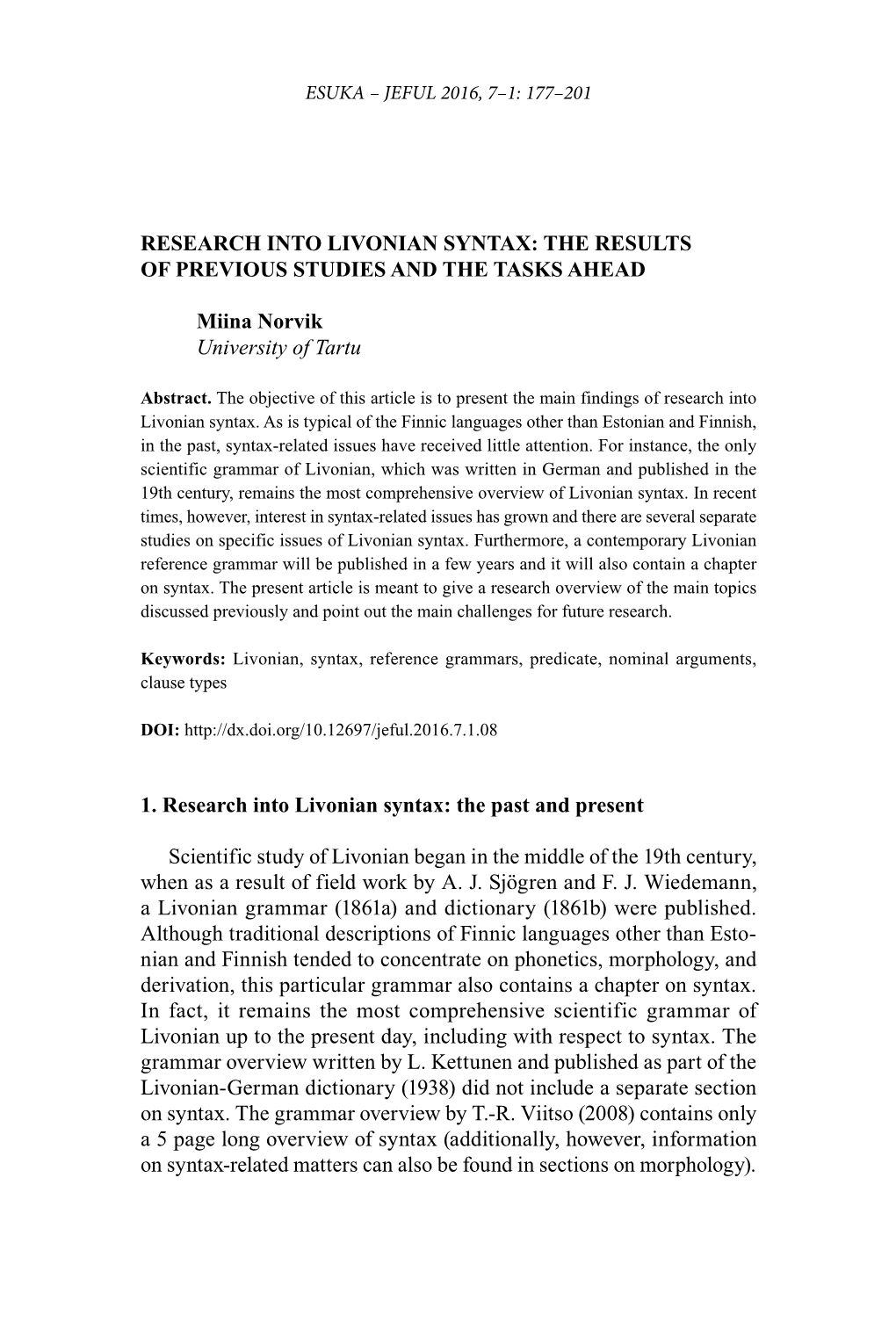 Research Into Livonian Syntax: the Results of Previous Studies and the Tasks Ahead