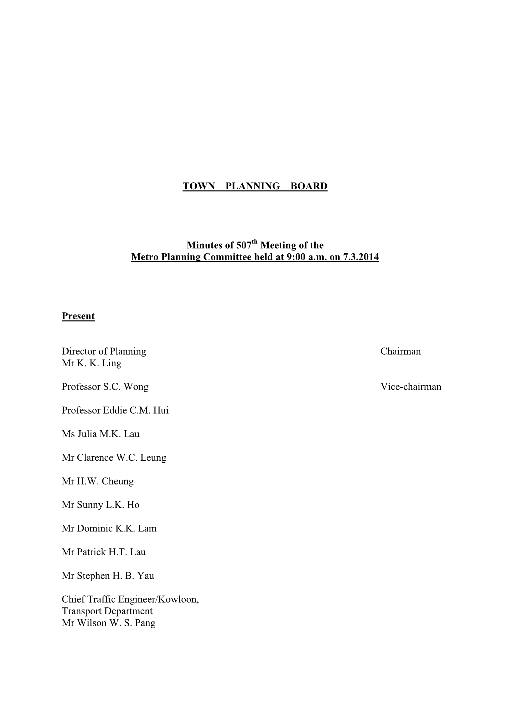 TOWN PLANNING BOARD Minutes of 507 Meeting of the Metro Planning