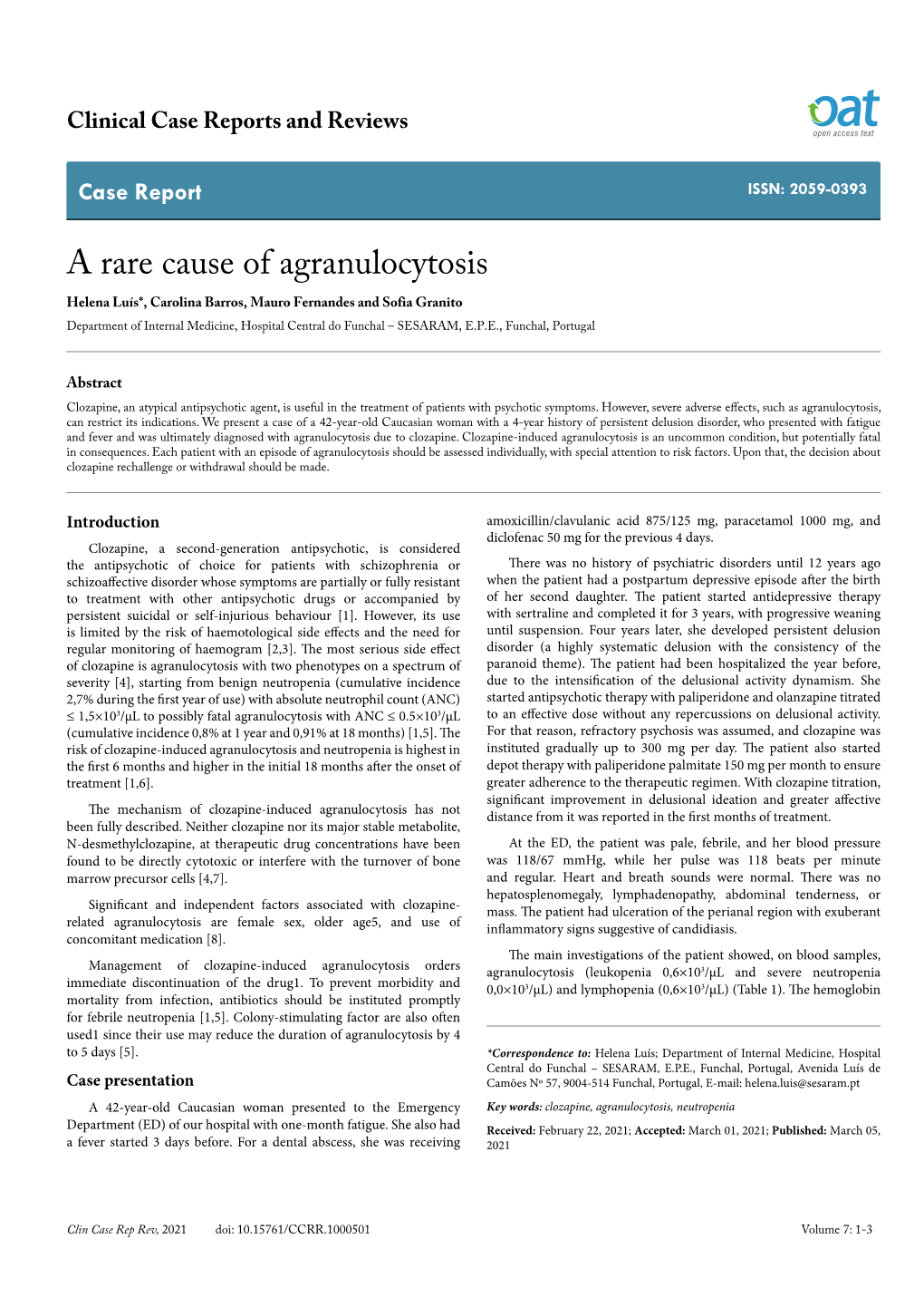 A Rare Cause of Agranulocytosis