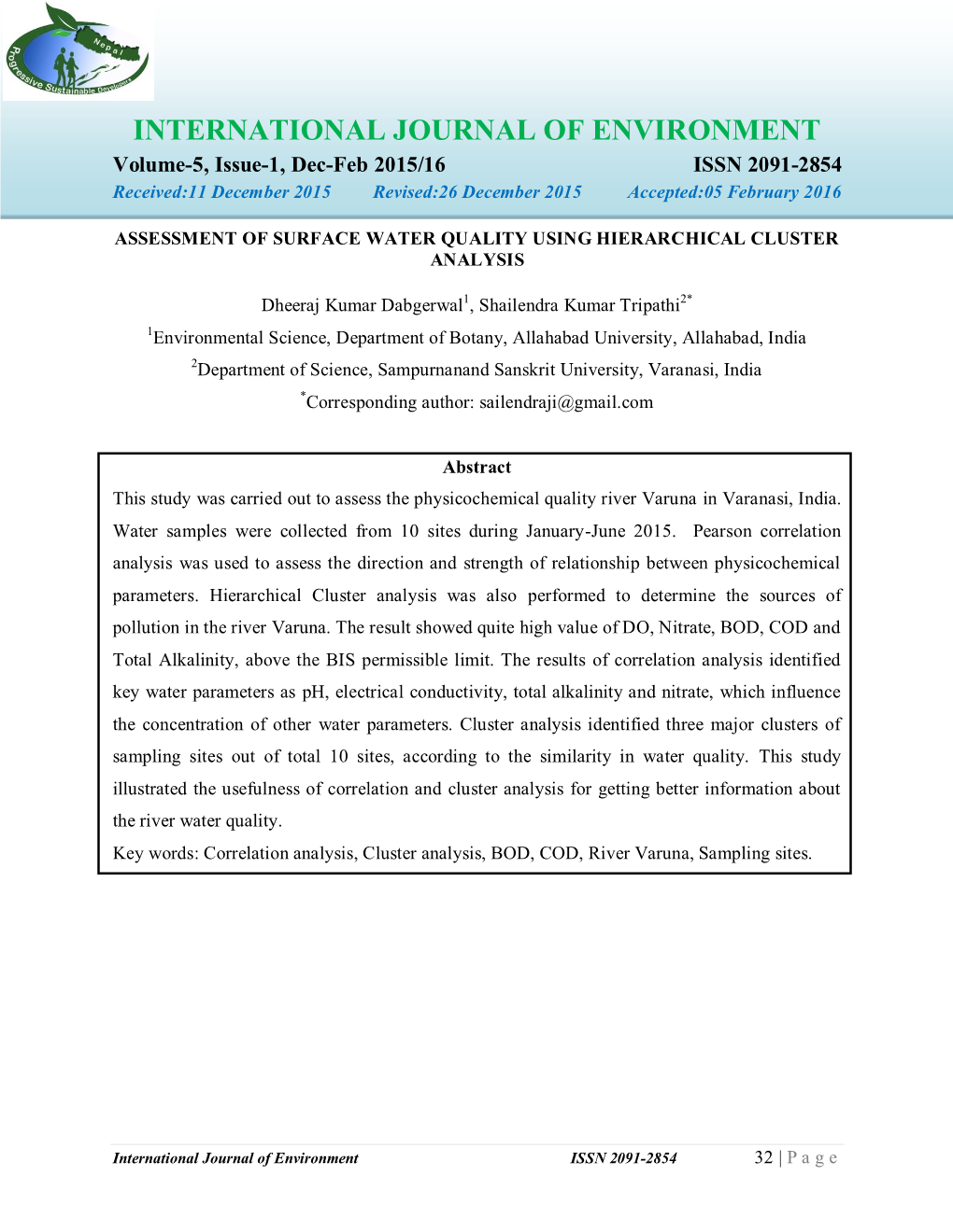 INTERNATIONAL JOURNAL of ENVIRONMENT Volume-5, Issue-1, Dec-Feb 2015/16 ISSN 2091-2854 Received:11 December 2015 Revised:26 December 2015 Accepted:05 February 2016