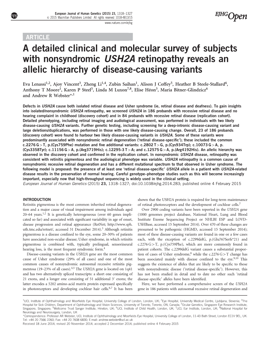 A Detailed Clinical and Molecular Survey of Subjects with Nonsyndromic USH2A Retinopathy Reveals an Allelic Hierarchy of Disease-Causing Variants