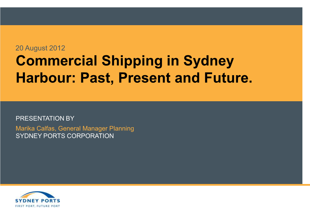 Commercial Shipping in Sydney Harbour: Past, Present and Future, by Marika Calfas