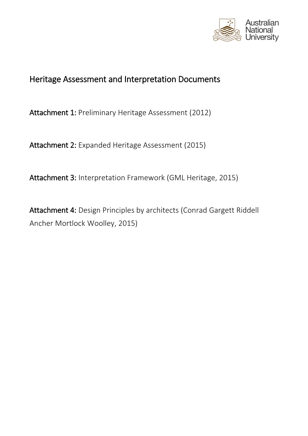 Heritage Assessment and Interpretation Documents