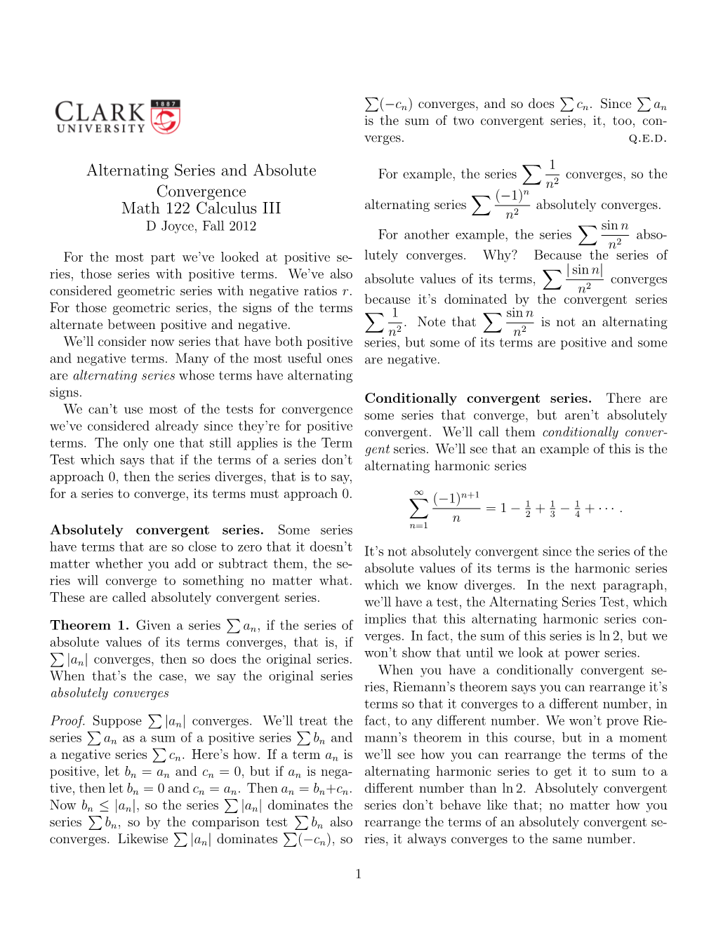 Alternating Series and Absolute Convergence Math 122 Calculus