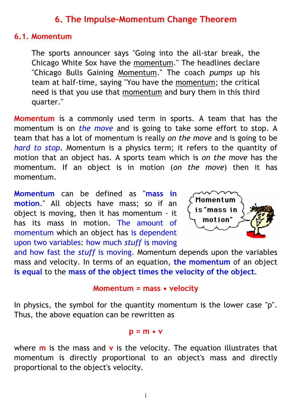 6. the Impulse-Momentum Change Theorem