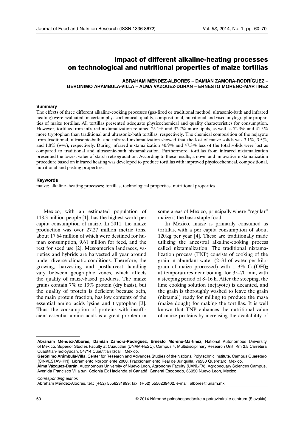 Impact of Different Alkaline-Heating Processes on Technological and Nutritional Properties of Maize Tortillas