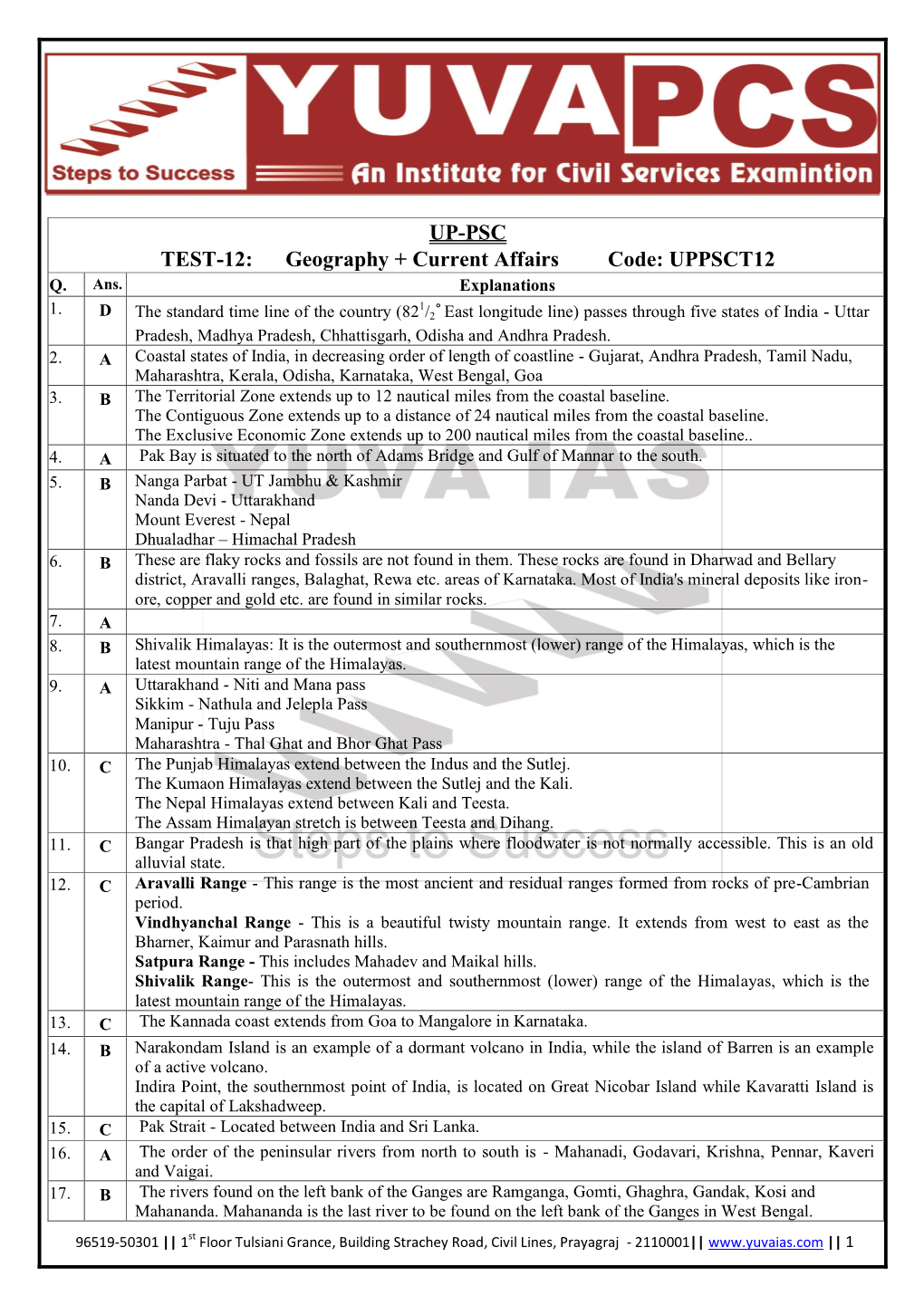 UP-PSC TEST-12: Geography + Current Affairs Code: UPPSCT12 Q